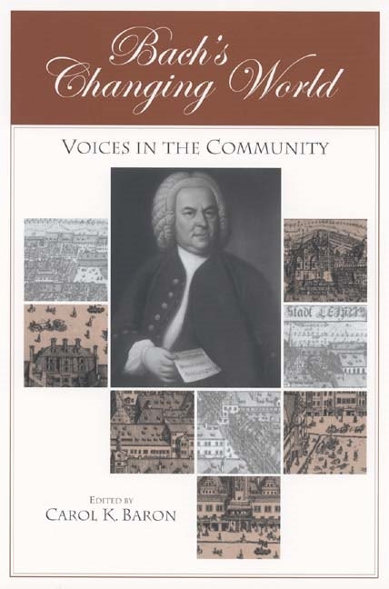 Book cover image for Bach's Changing World: ISBN: 9781580461900